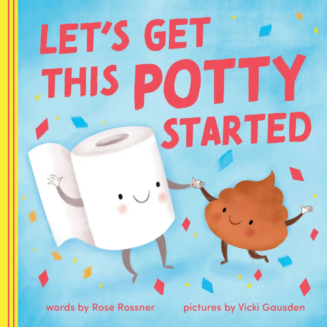 Let’s get this potty started book